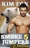 [Bear Shifters Of Flathead Forest 05] • Smokejumpers Werebear 5 · Keene and Chloe